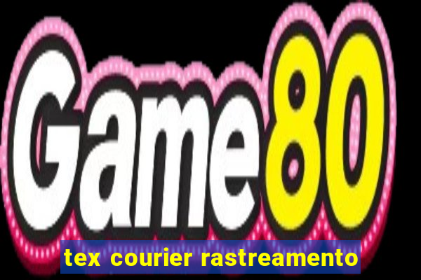 tex courier rastreamento