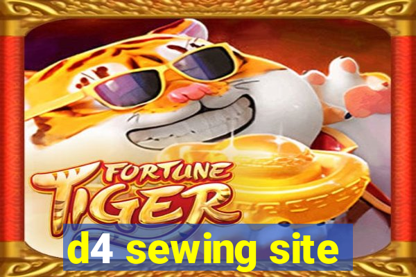 d4 sewing site