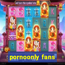 pornoonly fans