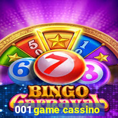 001 game cassino