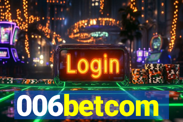 006betcom