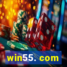 win55. com