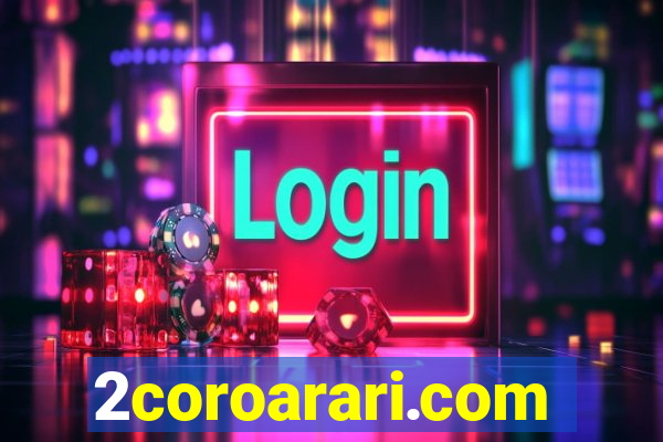 2coroarari.com