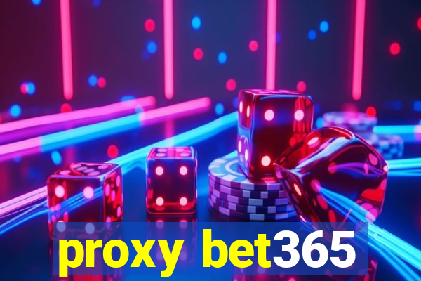 proxy bet365