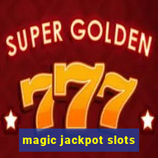 magic jackpot slots