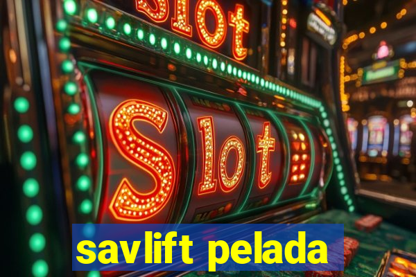 savlift pelada