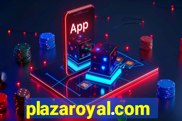 plazaroyal.com