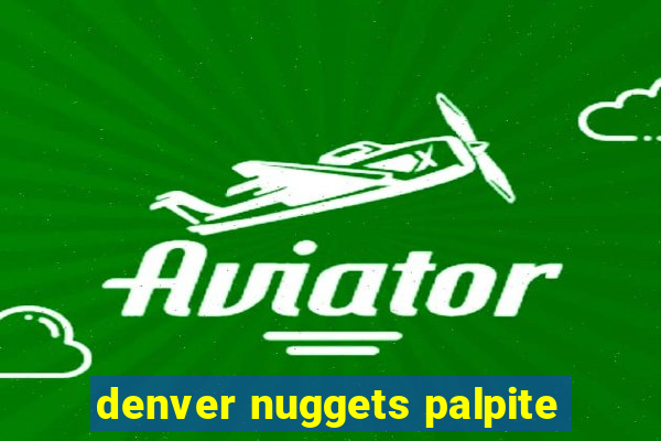 denver nuggets palpite