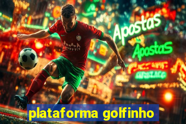 plataforma golfinho