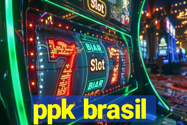 ppk brasil