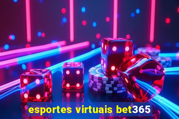 esportes virtuais bet365