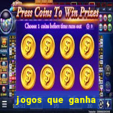 jogos que ganha dinheiro gratuito