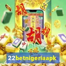 22betnigeriaapk