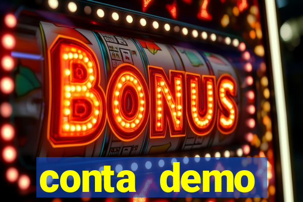 conta demo plataforma slots