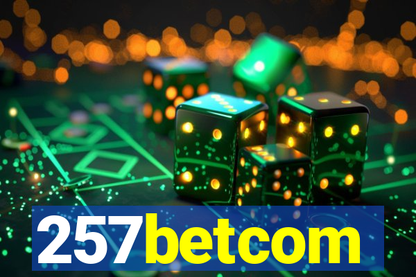 257betcom