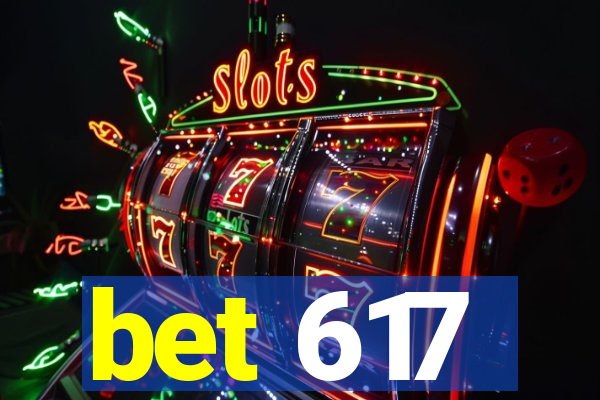 bet 617