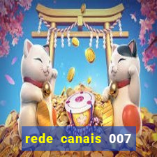 rede canais 007 cassino royale