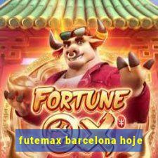 futemax barcelona hoje