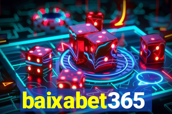 baixabet365