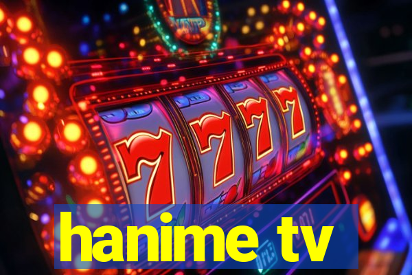 hanime tv