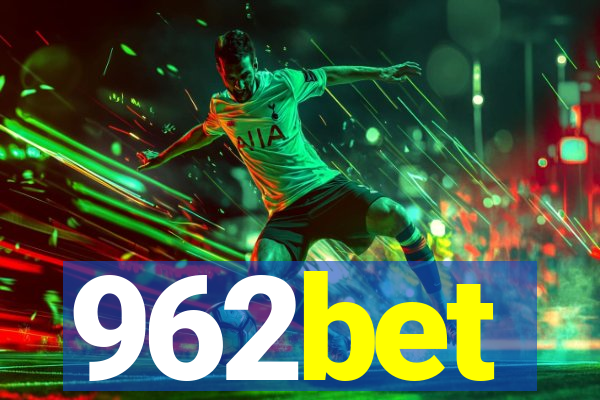 962bet