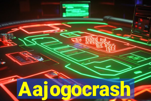 Aajogocrash