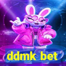 ddmk bet