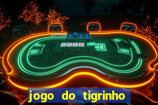 jogo do tigrinho pagando bem