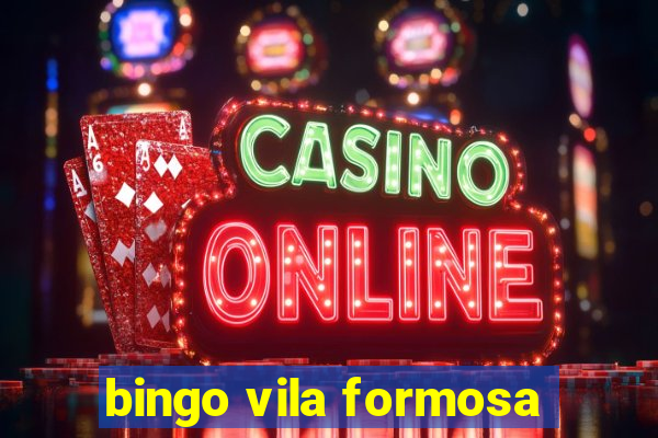 bingo vila formosa