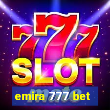 emira 777 bet