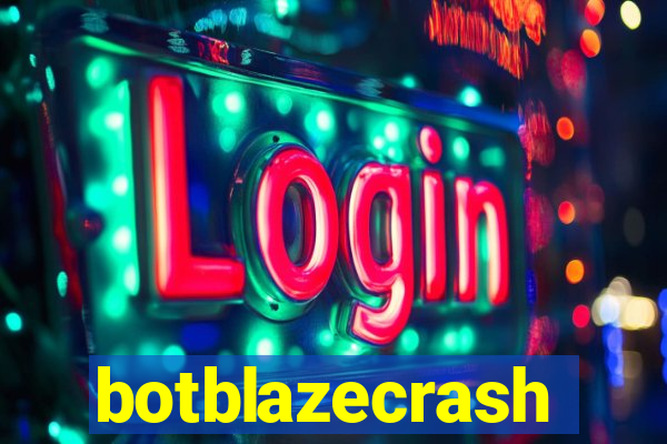 botblazecrash