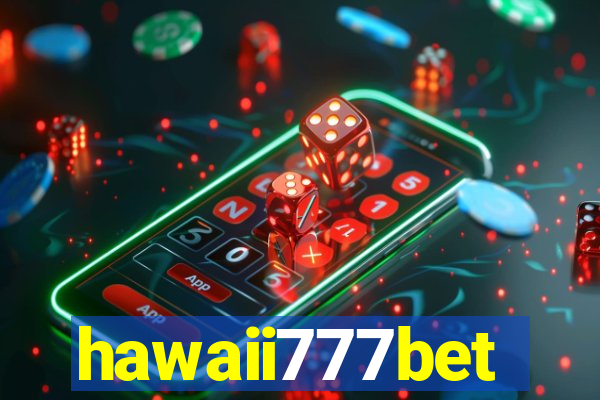 hawaii777bet