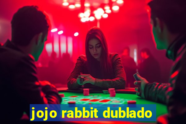 jojo rabbit dublado