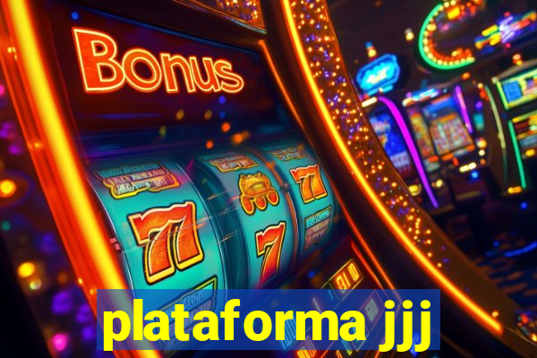 plataforma jjj