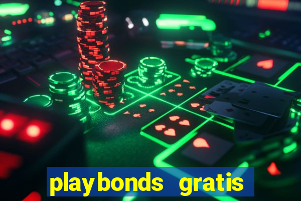 playbonds gratis jogar bingo silverball