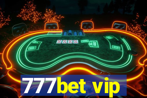 777bet vip