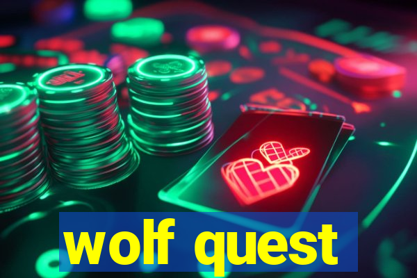 wolf quest