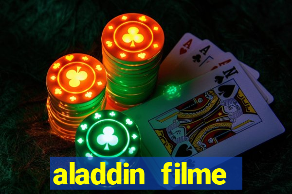 aladdin filme completo drive