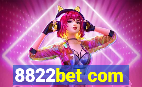 8822bet com