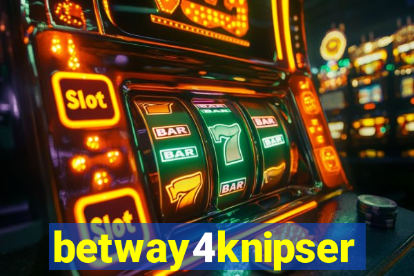 betway4knipser