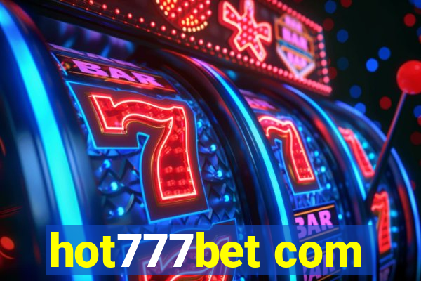 hot777bet com