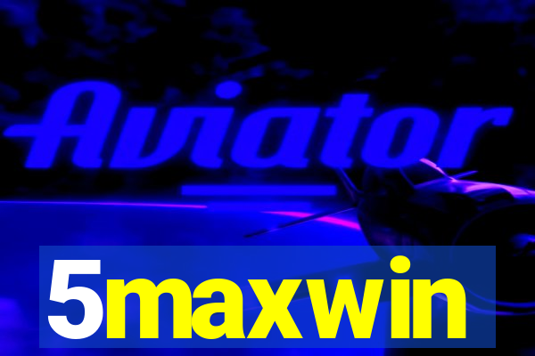 5maxwin