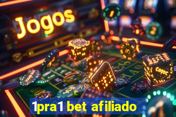 1pra1 bet afiliado