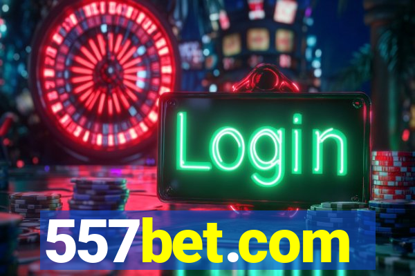 557bet.com