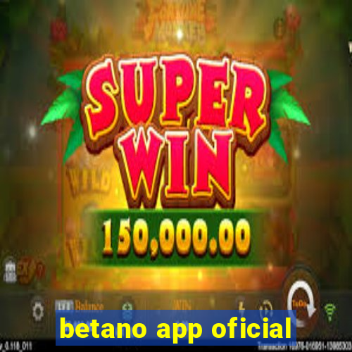 betano app oficial