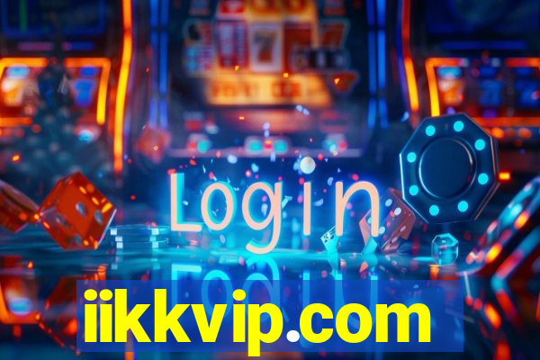 iikkvip.com