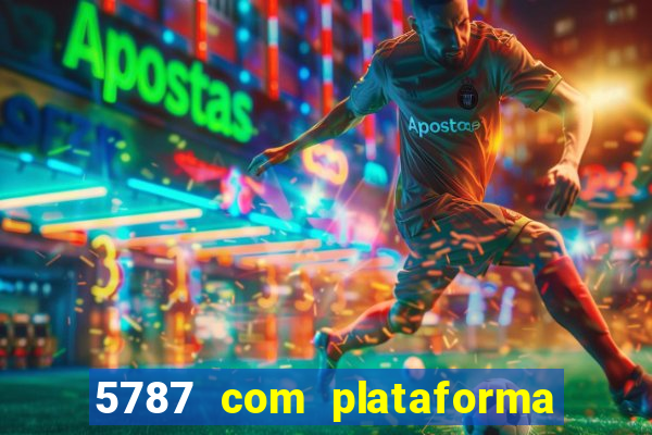 5787 com plataforma de jogos