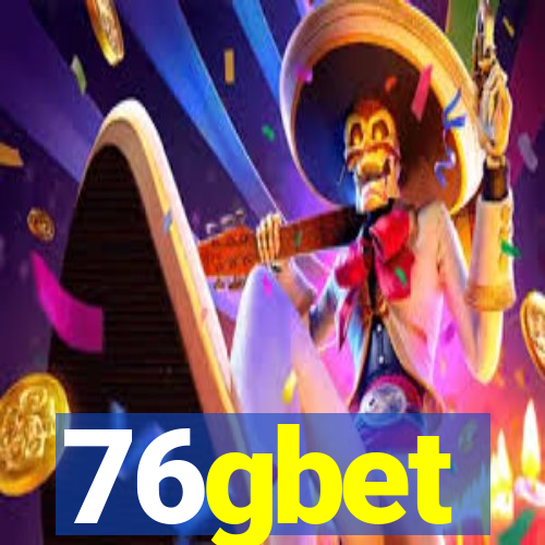 76gbet