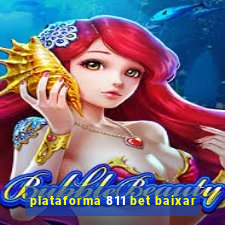 plataforma 811 bet baixar