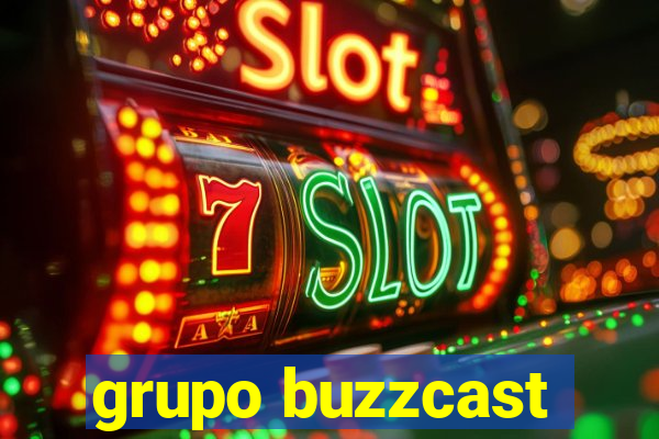 grupo buzzcast